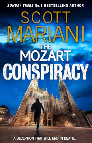 The Mozart Conspiracy (Ben Hope): The gripping action-packed historical thriller from the Sunday Times bestselling author