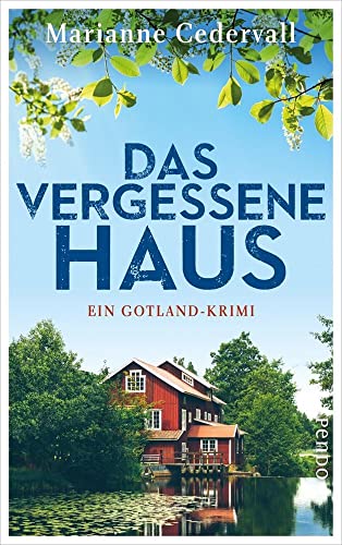 Das vergessene Haus (Anki-Karlsson-Reihe 3): Ein Gotland-Krimi