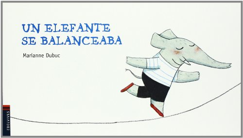 Un elefante se balanceaba (Luciérnaga, Band 11)