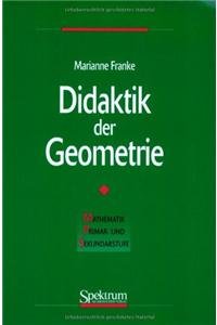 Didaktik der Geometrie in der Grundschule