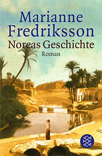 Noreas Geschichte: Roman