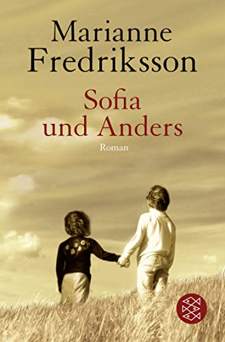Sofia und Anders: Roman von FISCHER Taschenbuch