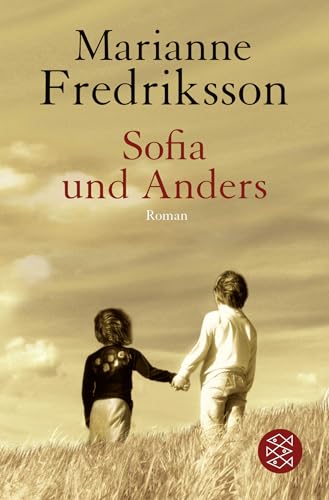 Sofia und Anders: Roman von FISCHER Taschenbuch