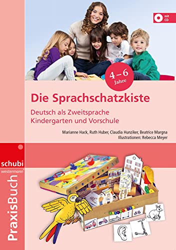 Die Sprachschatzkiste: Deutsch als Zweitsprache im Kindergarten und Vorschule Praxisbuch von SCHUBI