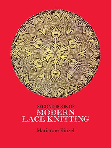 Second Book of Modern Lace Knitting (Dover Knitting, Crochet, Tatting, Lace) von Dover Publications Inc.