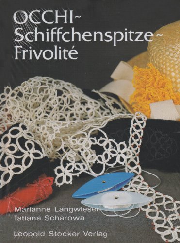 Occhi - Schiffchenspitze - Frivolité