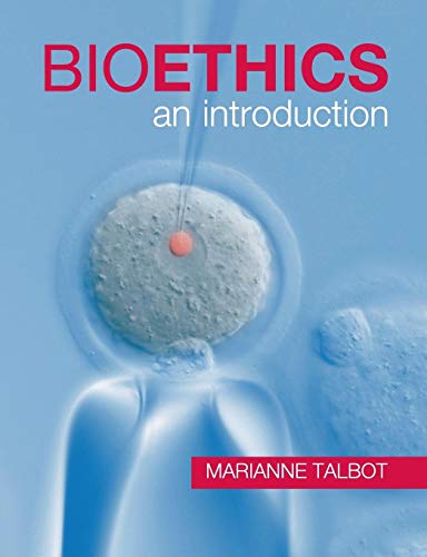 Bioethics: An Introduction