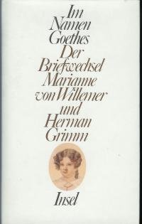 Im Namen Goethes von Insel Verlag