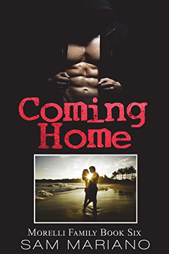 Coming Home (Morelli Family, Band 6)
