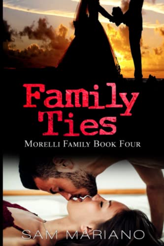 Family Ties (Morelli Family, #4)