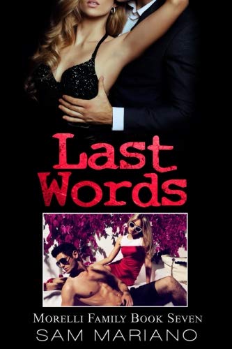 Last Words (Morelli Family, Band 7)