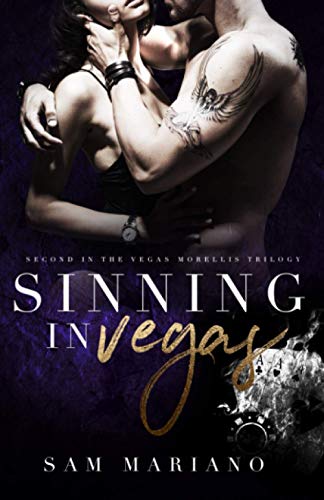 Sinning in Vegas: (Vegas Morellis, #2) von Independently published