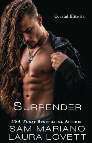 Surrender: Coastal Elite, #4