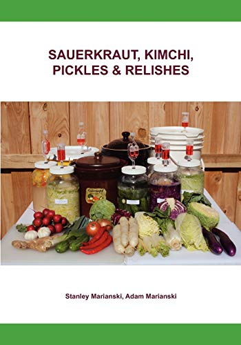Sauerkraut, Kimchi, Pickles & Relishes von Bookmagic
