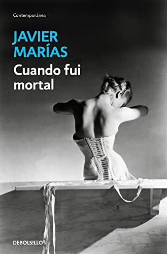 Cuando fui mortal (Contemporánea)