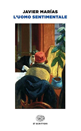 L'uomo sentimentale (ET Scrittori) von Einaudi