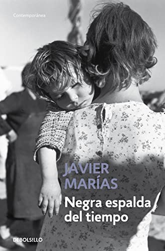 Negra espalda del tiempo (Contemporánea)