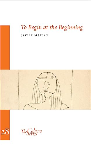 To Begin At The Beginning: The Cahier Series 28 von Sylph Editions