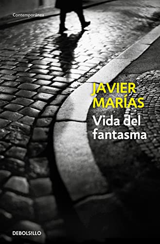 Vida del fantasma (Contemporánea) von DEBOLSILLO