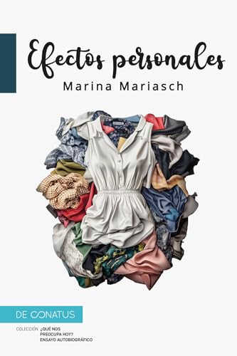 Efectos personales (¿Qué nos preocupa hoy?) von De Conatus