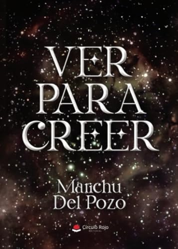 VER PARA CREER von Grupo Editorial Círculo Rojo SL