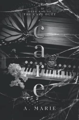 Care: A Billionaire Romance (Care Duet, #1)