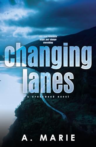 Changing Lanes Discreet Cover: A Creekwood Novel (Creekwood Discreet, Band 2) von Booktickets By AM