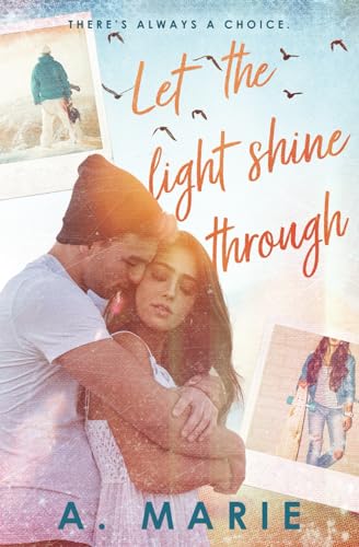 Let The Light Shine Through von Independently published