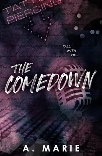 The Comedown Alternate Cover Edition: A Rockstar Romance von Independently published