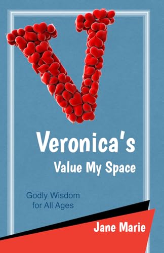 Veronica's Value My Space (Godly Wisdom) von Independently published