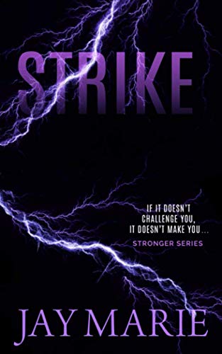 Strike (Stronger Series, Band 4) von Smashwords