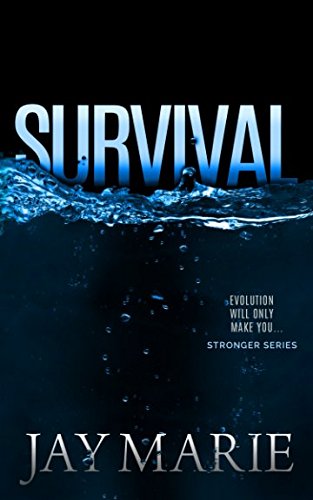 Survival (Stronger Series, Band 2)