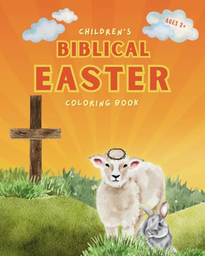 Cute Christian Easter Coloring Book for Kids: Biblical Easter Coloring Best Basket Stuffer and Gift for Toddler Boys and Girls von Independently published