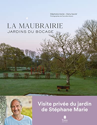 La Maubrairie - Jardins du bocage von TANA