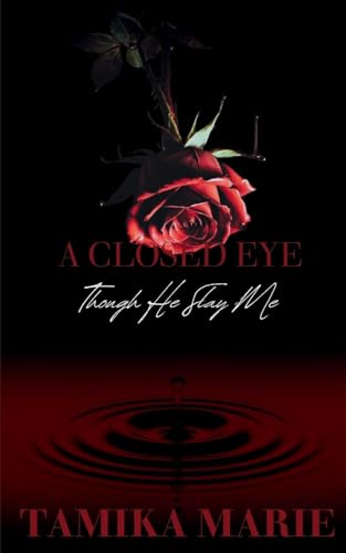 A Closed Eye: Though He Slay Me von Indy Pub