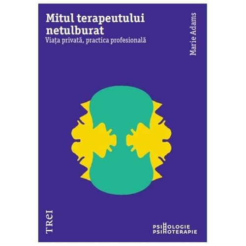 Mitul Terapeutului Netulburat von Trei