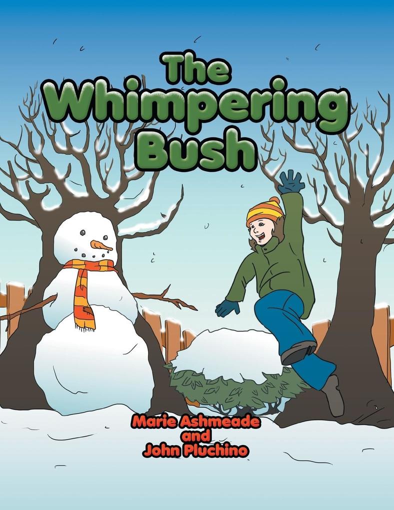 The Whimpering Bush von Xlibris