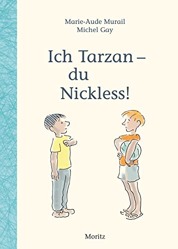 Ich Tarzan - du Nickless! Ich Tarzan - du Nickless!