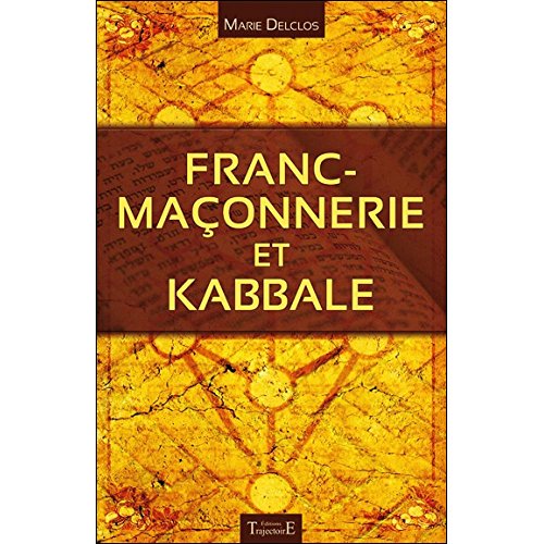 Franc-Maçonnerie et Kabbale