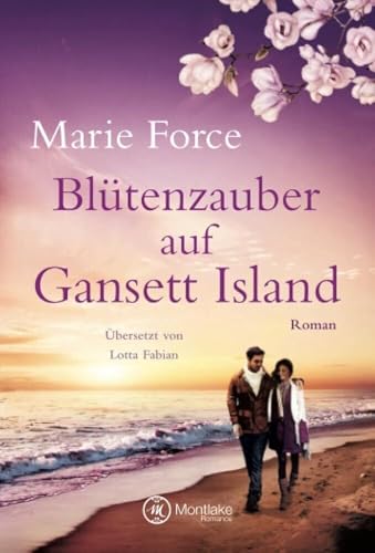 Blütenzauber auf Gansett Island (Die McCarthys, Band 19) von Montlake Romance