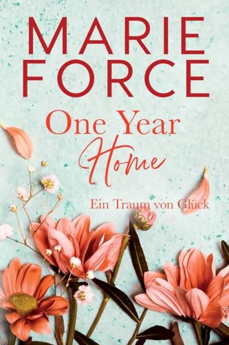One Year Home – Ein Traum von Glück