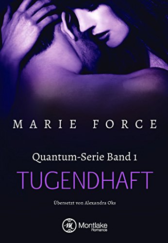 Tugendhaft (Quantum, Band 1)