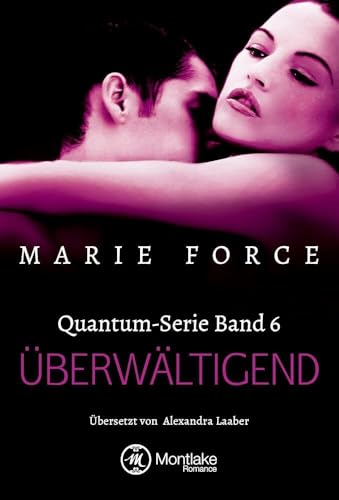 Überwältigend (Quantum, Band 6)