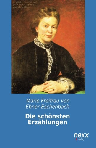 Die schönsten Erzählungen Die schönsten Erzählungen von Nexx Verlag Gmbh