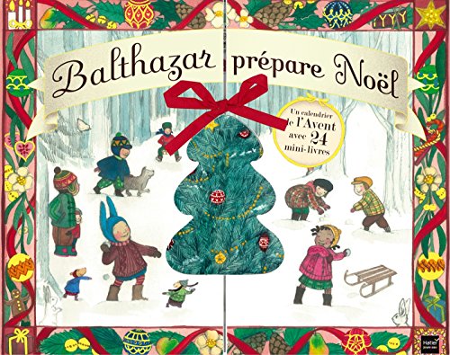 Balthazar prépare Noël - Calendrier de l'avent - Pédagogie Montessori: Un calendrier de l'Avent avec 24 mini-livres