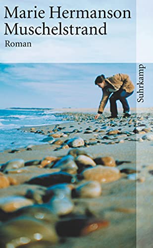 Muschelstrand: Roman (suhrkamp taschenbuch) von Suhrkamp Verlag