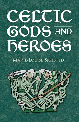 Celtic Gods and Heroes (Celtic, Irish) von Dover Publications