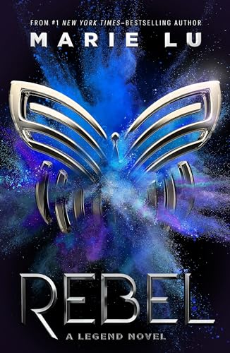 Rebel: A Legend Novel