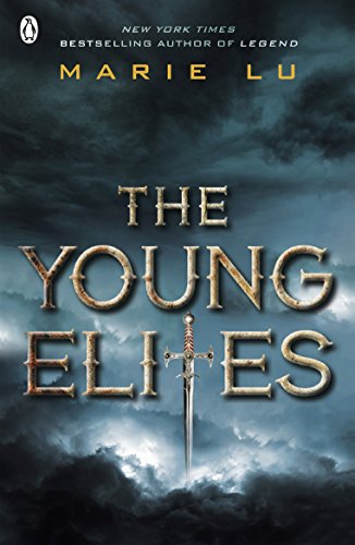 The Young Elites: Marie Lu (The Young Elites, 1)