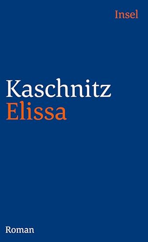 Elissa: Roman (insel taschenbuch)